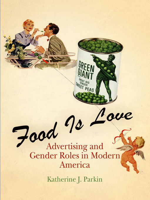Title details for Food Is Love by Katherine J. Parkin - Available
